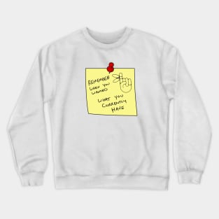 Remember Note Crewneck Sweatshirt